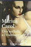 Una vetllada a l´Excelsior