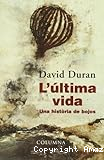 L´última vida