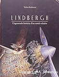 Lindbergh. L´agosarada història d´un ratolí volador