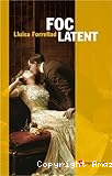 Foc latent