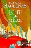 El fil de plata