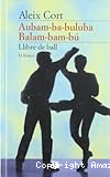 Aubam-ba-buluba Balam-bam-bú