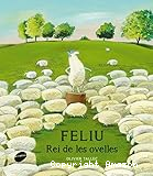 Feliu. Rei de les ovelles