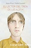 El lector del tren de les 6.27