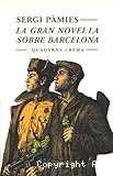 La gran novela sobre Barcelona